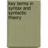 Key Terms in Syntax and Syntactic Theory by Silvia Luraghi