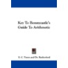 Key To Bonnycastle's Guide To Arithmetic by E.C. Tyson