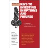 Keys to Investing in Options and Futures by Nicholas Apostolou