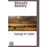 Kincad's Battery by Unknown