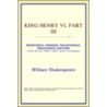 King Henry Vi, Part Iii (Webster's Chine by Reference Icon Reference