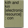 Kith And Kin [Electronic Resource] : Con door Willis Milnor Dixon