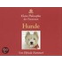 Kleine Philosophie der Passionen - Hunde