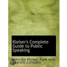 Kleiser's Complete Guide To Public Speak door Grenville Kleiser