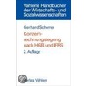 Konzernrechnungslegung Nach Hgb Und Ifrs door Gerhard Scherrer