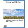 Kreuz Und Kerker door Adelbert Natorp