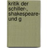 Kritik Der Schiller-, Shakespeare- Und G door Julie Freymann
