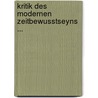 Kritik Des Modernen Zeitbewusstseyns ... door Wolfgang Menzel