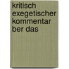 Kritisch Exegetischer Kommentar  Ber Das door Johann Eduard Huther
