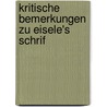 Kritische Bemerkungen Zu Eisele's Schrif by Ernst Zimmermann