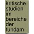 Kritische Studien Im Bereiche Der Fundam