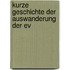 Kurze Geschichte Der Auswanderung Der Ev