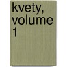 Kvety, Volume 1 door Onbekend