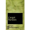 L'Argot Parisien door Onbekend