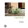 L'Esprit Des Bs door A. Toussenel