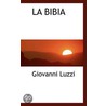 La Bibia door Giovanni Luzzi