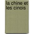La Chine Et Les Cinois