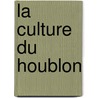 La Culture Du Houblon door E. Jourdeuil