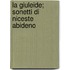 La Giuleide; Sonetti Di Niceste Abideno