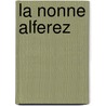 La Nonne Alferez door Jos-Maria De Heredia