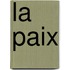 La Paix