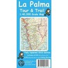 La Palma Tour And Trail Map Version 2010 by David Brawn
