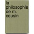 La Philosophie De M. Cousin