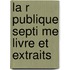 La R Publique Septi Me Livre Et Extraits