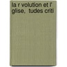 La R Volution Et L'  Glise,  Tudes Criti by Albert Mathiez