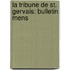 La Tribune De St. Gervais: Bulletin Mens