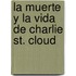 La muerte y la vida de Charlie St. Cloud