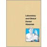 Laboratory And Clinical Dental Materials door Leinfelder