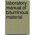 Laboratory Manual Of Bituminous Material