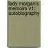 Lady Morgan's Memoirs V1: Autobiography