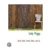 Lady Peggy door Sarah Tytler