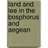 Land And Lee In The Bosphorus And Aegean