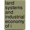 Land Systems And Industrial Economy Of I door T.E. Cliffe 1827-1882 Leslie