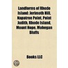 Landforms Of Rhode Island: Jerimoth Hill by Books Llc