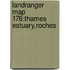 Landranger Map 178:Thames Estuary,Roches