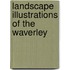 Landscape Illustrations Of The Waverley