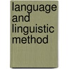 Language And Linguistic Method door Ss Laurie