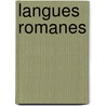 Langues Romanes by Wilhelm Meyer Lübke
