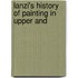Lanzi's History Of Painting In Upper And