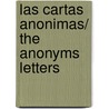 Las cartas anonimas/ The Anonyms Letters door James Preller