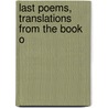 Last Poems, Translations From The Book O door Laurence Hope