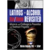 Latinos and Alcohol Use/ Abuse Revisited door Onbekend