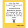 Latter-Day Saint Biographical Encycloped door Onbekend