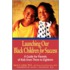 Launching Our Black Children for Success