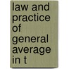 Law And Practice Of General Average In T by William Robertson Coe