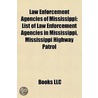 Law Enforcement Agencies Of Mississippi: door Onbekend